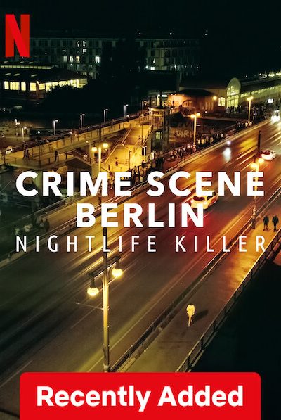 مسلسل Crime Scene Berlin: Nightlife Killer الموسم الاول