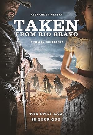 فيلم Taken from Rio Bravo 2024 مترجم