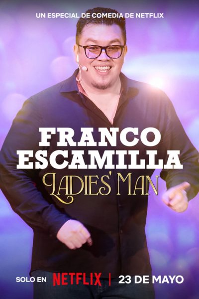فيلم Franco Escamilla: Ladies’ Man 2024 مترجم
