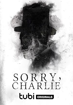 فيلم Sorry, Charlie 2023 مترجم