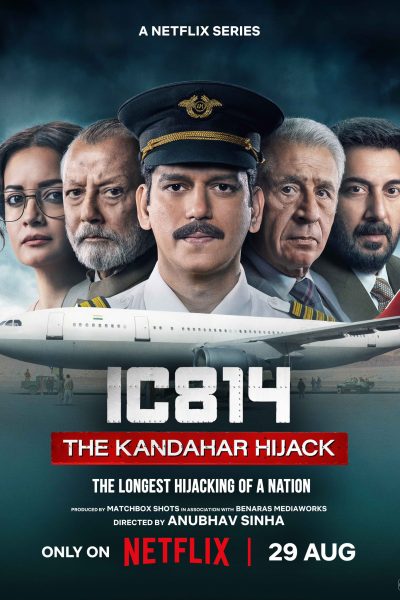 مسلسل IC 814: The Kandahar Hijack الموسم الاول