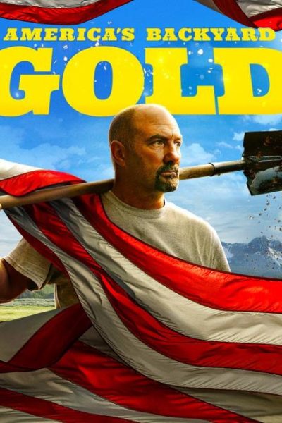 مسلسل America’s Backyard Gold الموسم الاول