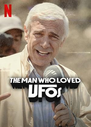 فيلم The Man Who Loved UFOs 2024 مترجم
