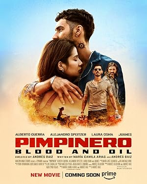 فيلم Pimpinero: Blood and Oil 2024 مترجم