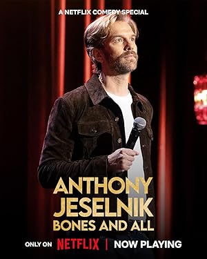 فيلم Anthony Jeselnik: Bones and All 2024 مترجم