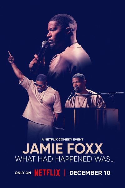فيلم Jamie Foxx: What Had Happened Was… 2024 مترجم