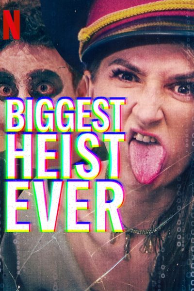 فيلم Biggest Heist Ever 2024 مترجم