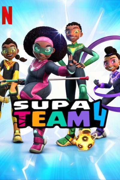 مسلسل Supa Team 4 الموسم الأول