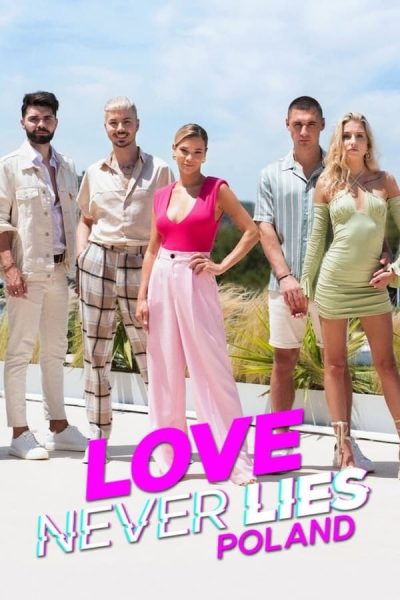مسلسل Love Never Lies: Poland الموسم الثالث