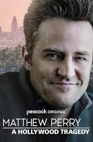 فيلم Matthew Perry: A Hollywood Tragedy 2025 مترجم