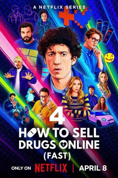 مسلسل How to Sell Drugs Online: Fast الموسم الرابع