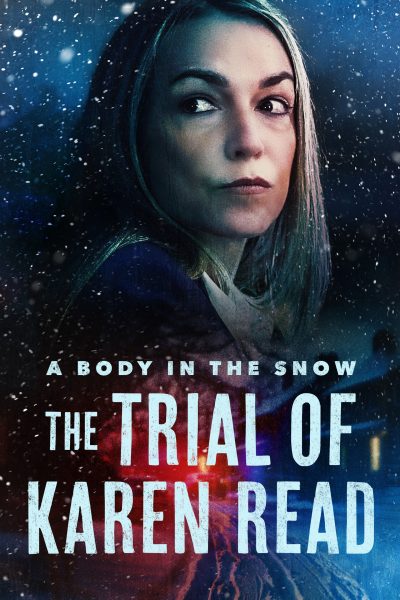 مسلسل A Body in the Snow: The Trial of Karen Read الموسم الأول