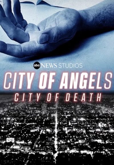 مسلسل City of Angels, City of Death الموسم الأول