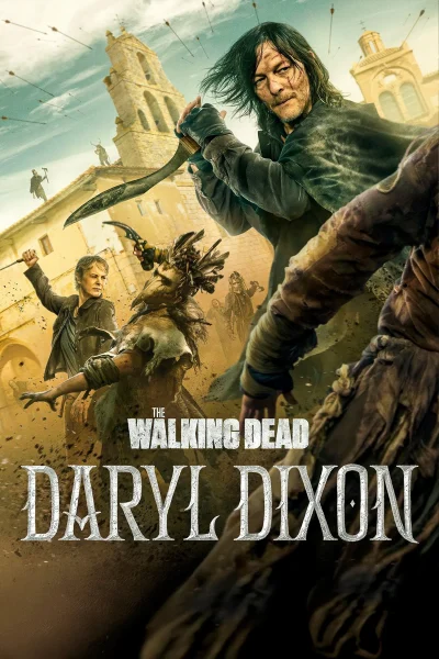 مسلسل The Walking Dead: Daryl Dixon الموسم الثالث