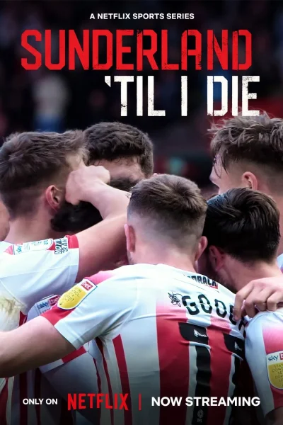 برنامج Sunderland ‘Til I die الموسم الثالث