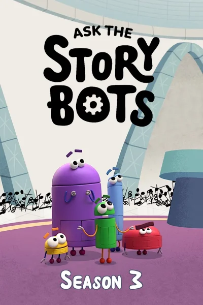مسلسل Ask the StoryBots الموسم الثالث