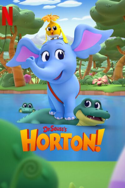 مسلسل Dr. Seuss’s Horton!