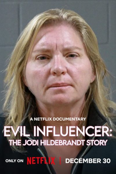 فيلم Evil Influencer: The Jodi Hildebrandt Story 2025 مترجم