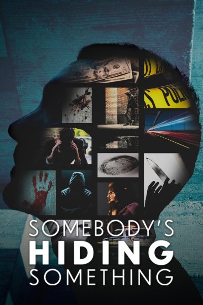مسلسل Somebody’s Hiding Something الموسم الثالث