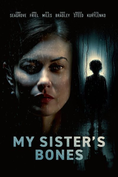 فيلم My Sister’s Bones 2026 مترجم