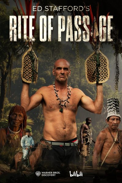 مسلسل Ed Stafford’s Rite of Passage الموسم الأول